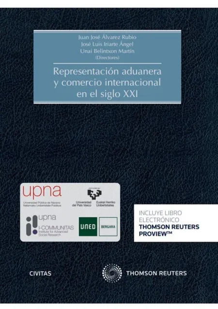 Representación Aduanera y Comercio Internacional en el Siglo Xxi (Dúo)