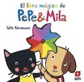El Libro Magico de Pepe y Mila