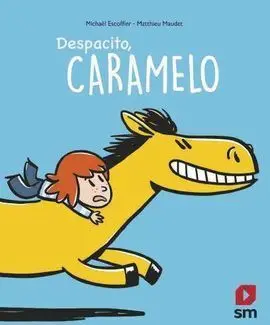 Despacito,Caramelo