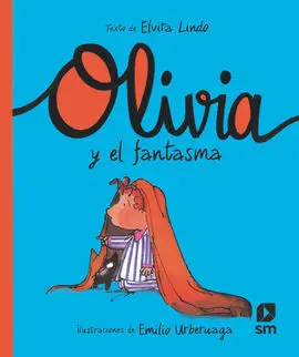 Oli. Olivia y el Fantasma