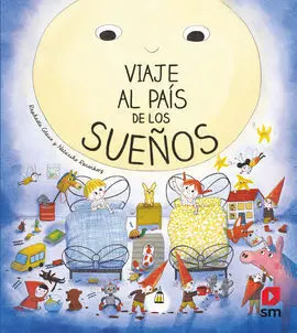 Viaje Al Pais de los Sueños