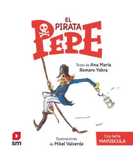 El Pirata Pepe 1: el Pirata Pepe