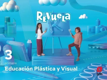 3 e. p. Educación Plástica y Visual. Revuela