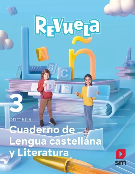 3 e. p. Cuaderno de Lengua Castellana y Literatura. Revuela