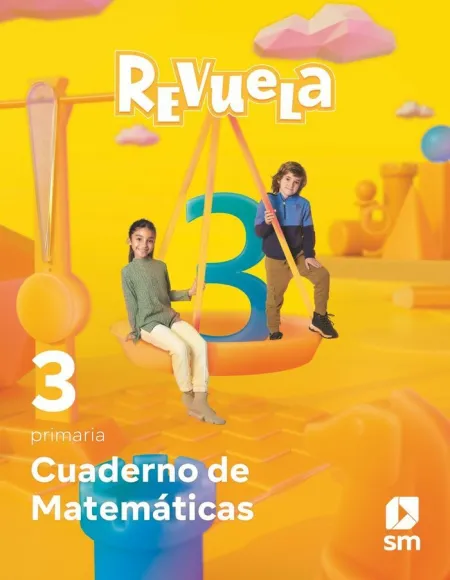 3 e. p. Cuaderno de Matemáticas. Revuela