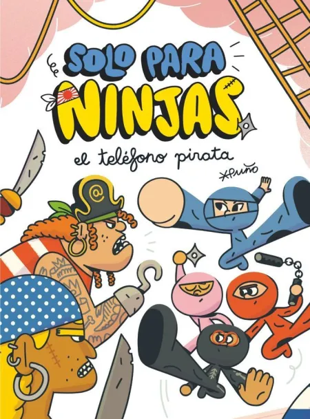 Solo para Ninjas 4. El TelÉfono Pirata
