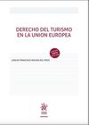 DERECHO DEL TURISMO EN LA UNIÓN EUROPEA