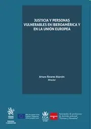 Justicia y Personas Vulnerables en Iberoamérica y en la Unión Europea