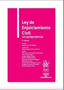 Ley de Enjuiciamiento Civil con Jurisprudencia. 2ª Ed.