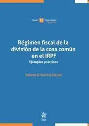 Régimen Fiscal de la División de la Cosa Común en el Irpf