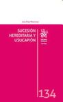 SUCESIÓN HEREDITARIA Y USUCAPIÓN