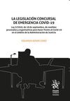 LA LEGISLACIÓN CONCURSAL DE EMERGENCIA COVID-19