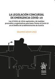 La Legislación Concursal de Emergencia Covid-19
