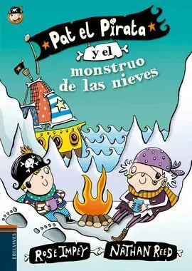 Pat el Pirata. 2: Pat el Pirata y el Monstruo de las Nieves