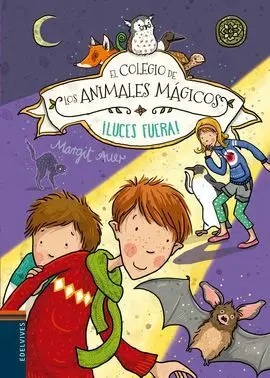 El Colegio de los Animales Mágicos. 3: ¡Luces Fuera!