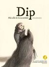 DIP. MAS ALLA DE LA OSCURIDAD