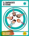 EL CAMPAMENTO DE VERANO - CUADERNO DE VACACIONES - 2º ED. PRIM.