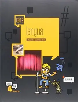 Lengua Castellana y Literatura - 2º eso (Dos Volumenes)