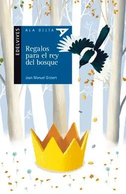 Regalos para el Rey del Bosque
