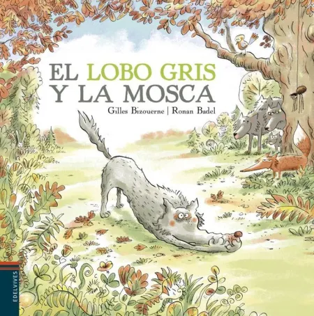 El Lobo Gris y la Mosca