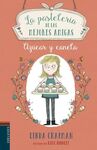 LA PASTELERÍA DE LAS MEJORES AMIGAS. 1: AZÚCAR Y CANELA