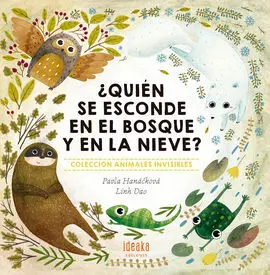 ¿Quién se Esconde en el Bosque y en la Nieve?