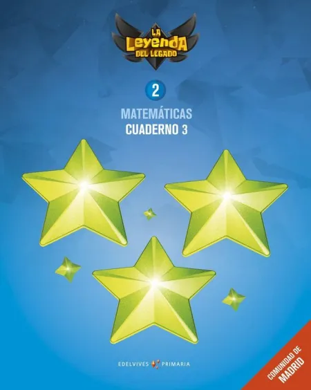 Proyecto: la Leyenda del Legado. Matemáticas 2 - Comunidad de Madrid : Cuaderno