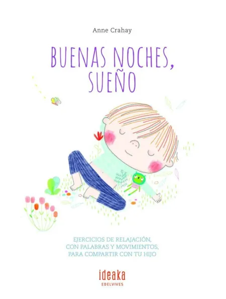 Buenas Noches, Sueño