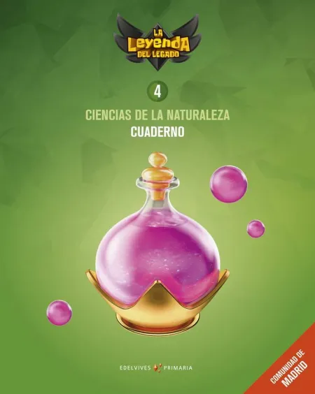 Proyecto: la Leyenda del Legado. Ciencias de la Naturaleza 4. Cuaderno. Comunida
