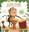 ¡TAM TAM! RITMO EN LA SELVA