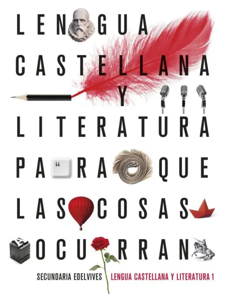 Proyecto: para que las Cosas Ocurran - Lengua Castellana y Literatura 1
