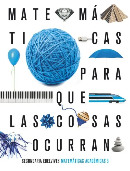 Proyecto: para que las Cosas Ocurran - Matemáticas Orientadas a las Enseñanzas a