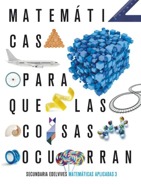 Proyecto: para que las Cosas Ocurran - Matemáticas Orientadas a las Enseñanzas a