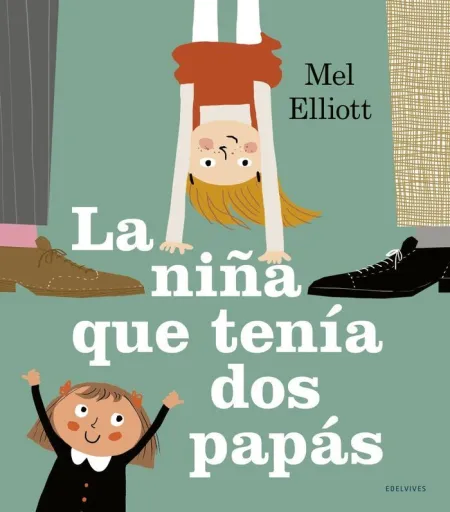 La Niña que Tenía Dos Papás