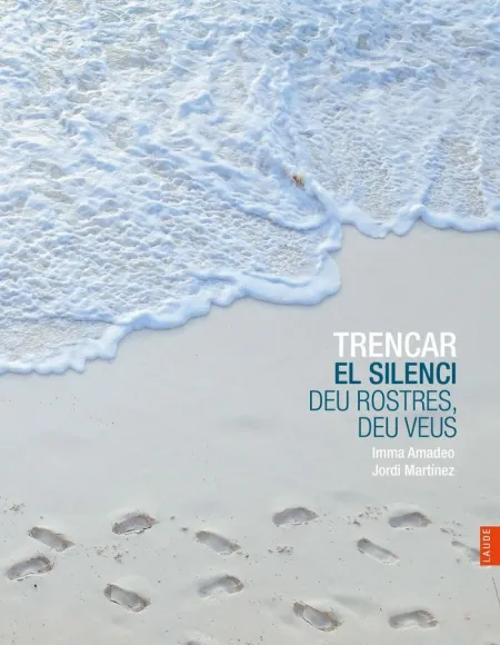 Trencar el Silenci