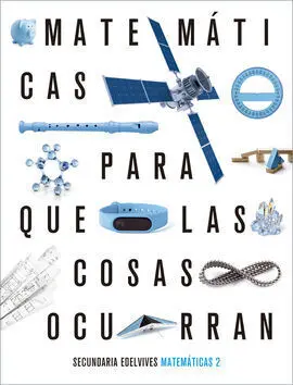 Proyecto: para que las Cosas Ocurran - Matemáticas 2