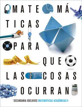 Proyecto: para que las Cosas Ocurran - Matemáticas Orientadas A Las Enseñanzas a