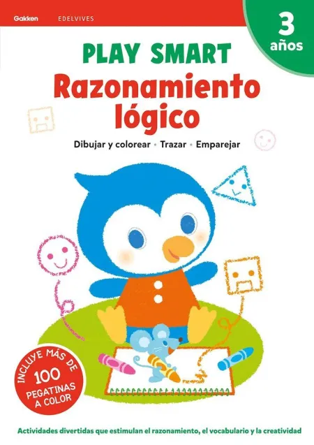 Play Smart : Razonamiento Lógico. 3 Años