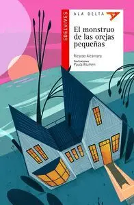 El Monstruo de las Orejas Pequ