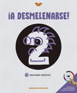 ¡A Desmelenarse! Grafismo Creativo