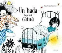 Un Hada Bajo mi Cama