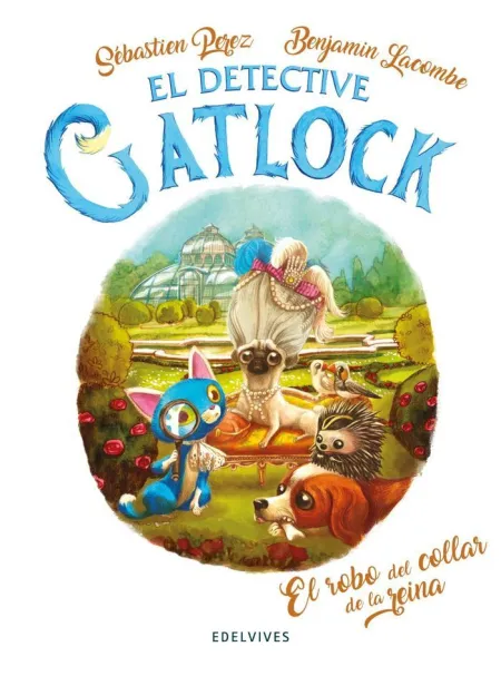 El Robo del Collar de la Reina. Nº3 el Detective Gatlock