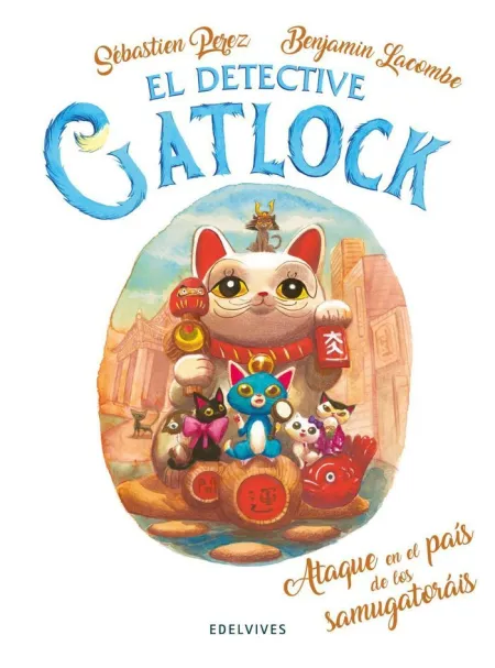 Ataque en el País de los Samugatoráis. Nº4 el Detective Gatlock