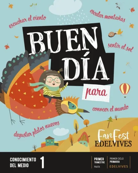 Proyecto: Fanfest. Conocimiento del Medio 1 - Pauta. Trimestres