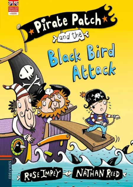 Pirate Patch And The Black Bird Attack