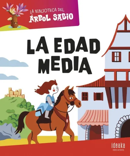 La Biblioteca del Árbol Sabio : la Edad Media