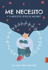 ME NECESITO. Y TE NECESITO, JE