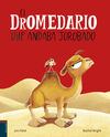 EL DROMEDARIO QUE ANDABA JOROB