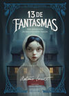 13 DE FANTASMAS
