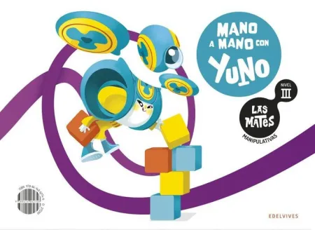 Las Mates Manipulativas - Nivel Iii: Mano a Mano con Yuno